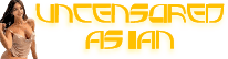 hot Uncensored Asian
